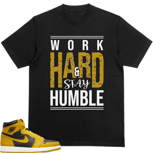 Nike Jordan 1 Retro High Og Pollen (Gs) Custom Sneaker Matching None T-Shirt (Work Hard)